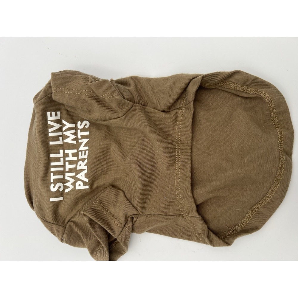 Dog T-shirt Clothes size S "I Still Live With My Parents" Brown